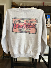 Load image into Gallery viewer, Blue Collar Dollar TEE or CREWNECK