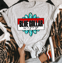 Load image into Gallery viewer, Blue Collar Wifey Tee or Crewneck