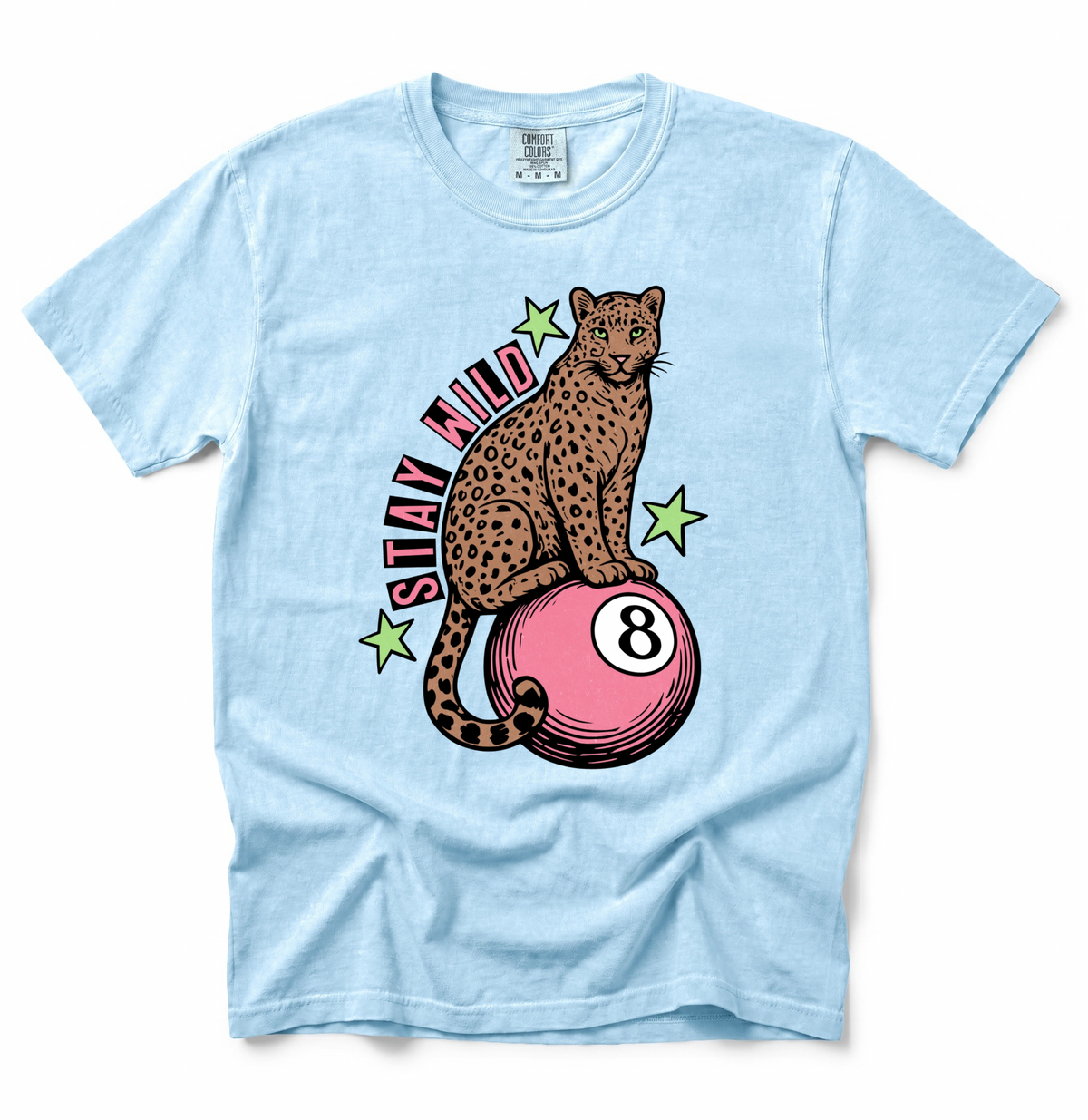 Stay Wild COMFORT COLORS TEE