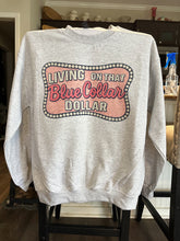 Load image into Gallery viewer, Blue Collar Dollar TEE or CREWNECK
