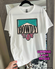 Load image into Gallery viewer, Howdy Jewel TEE or CREWNECK
