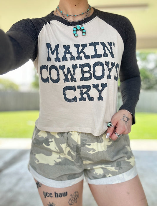 Makin’ Cowboys Cry Crop