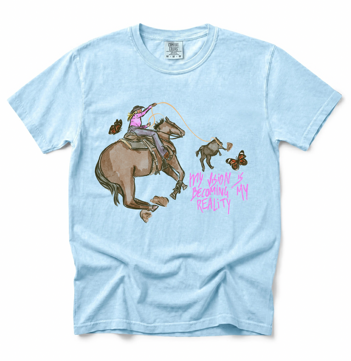 Vision To Reality COMFORT COLORS TEE