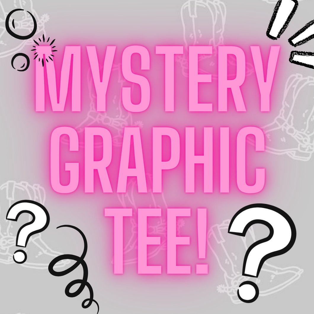 MYSTERY GRAPHIC TEE!