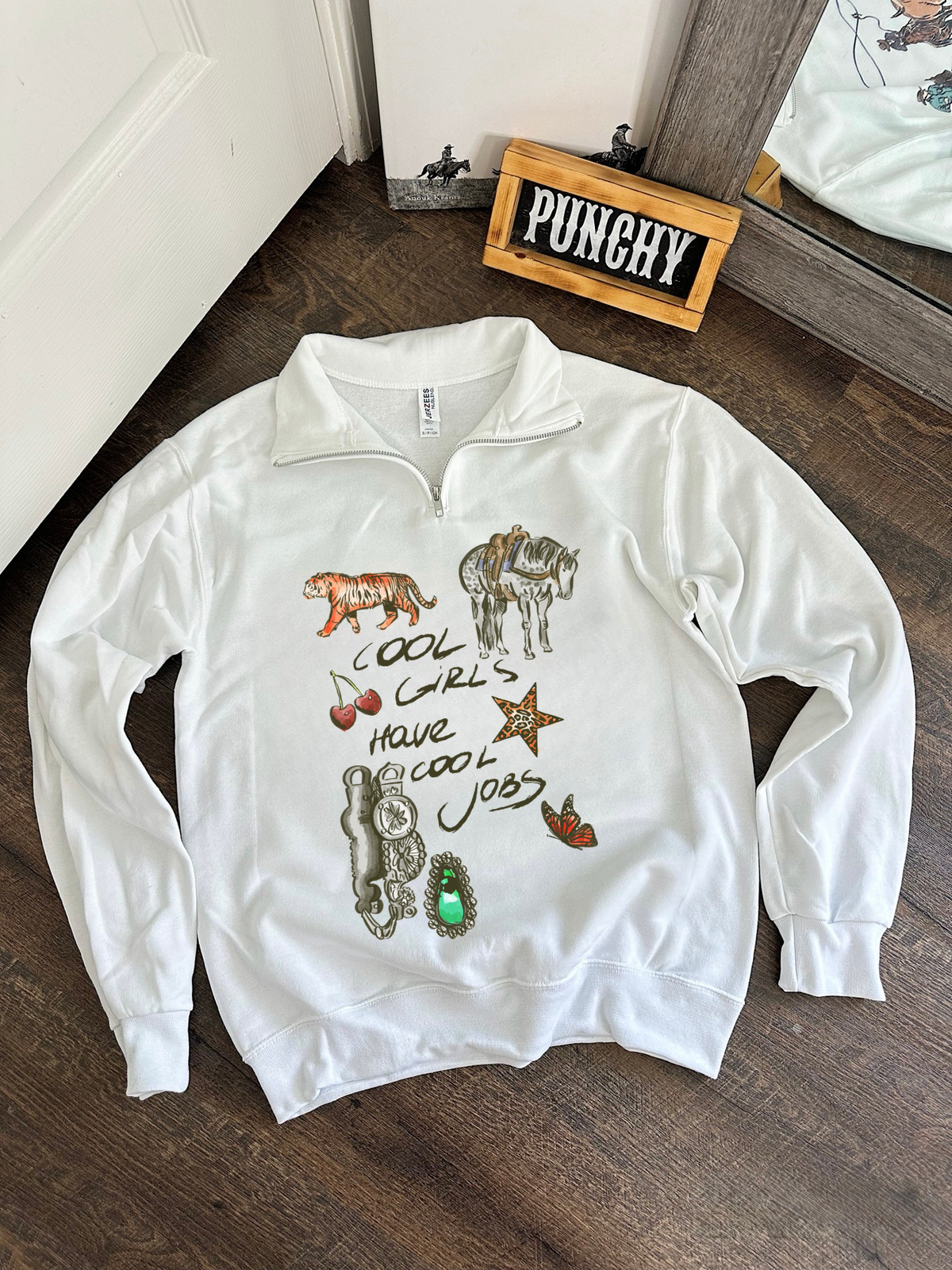 Cool Girls, Cool Jobs Quarter Zip