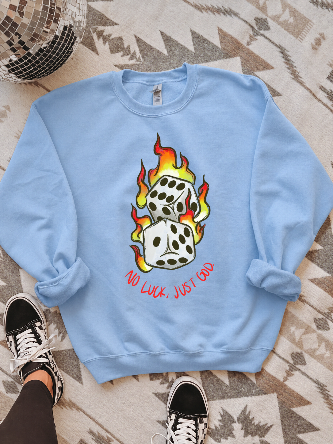 No Luck, Just God Crewneck