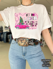 Load image into Gallery viewer, Get In Loser Tee or Crewneck
