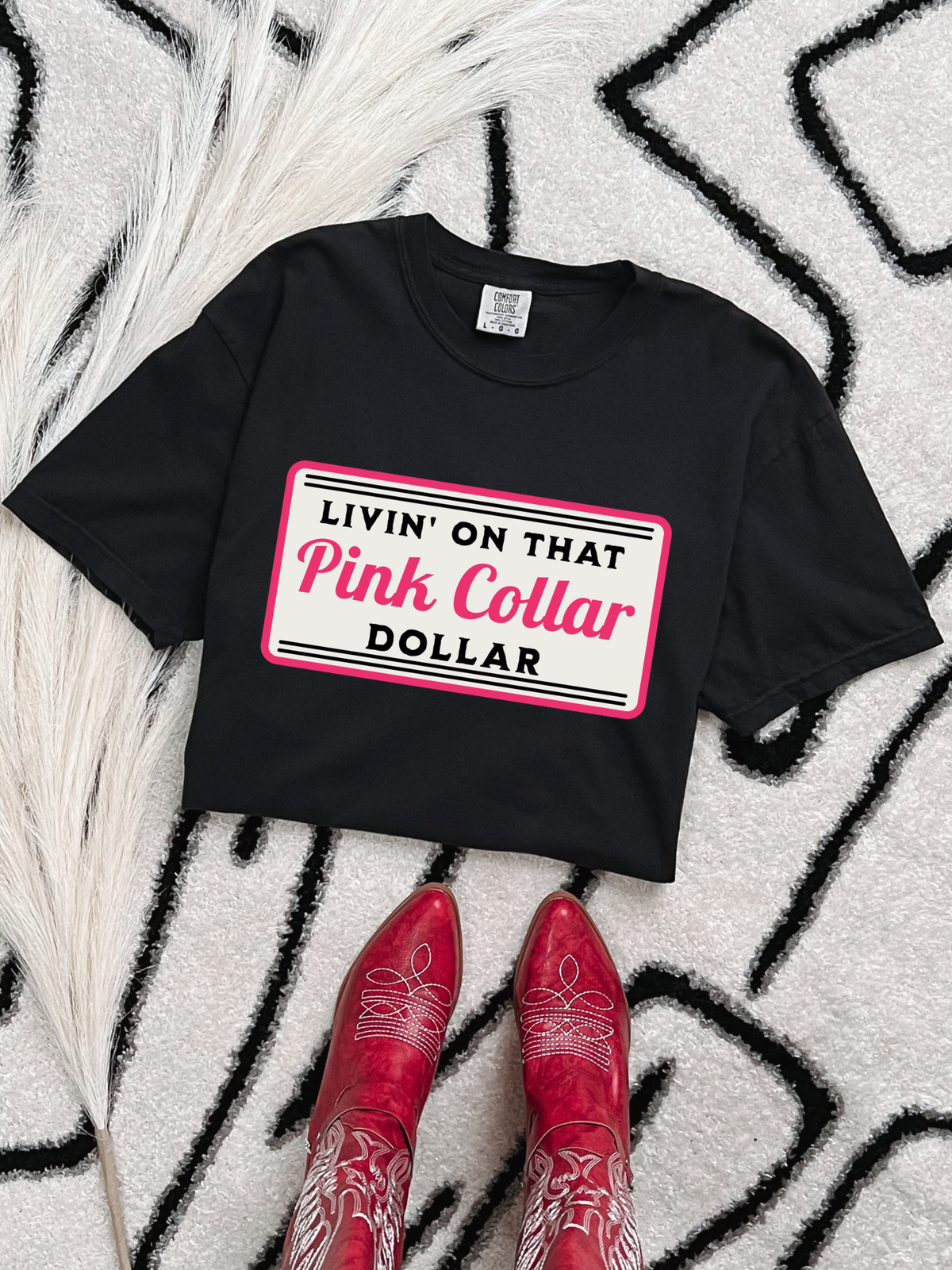 Pink Collar Dollar COMFORT COLORS TEE