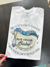 Load image into Gallery viewer, Blue Collar Babe TEE or CREWNECK
