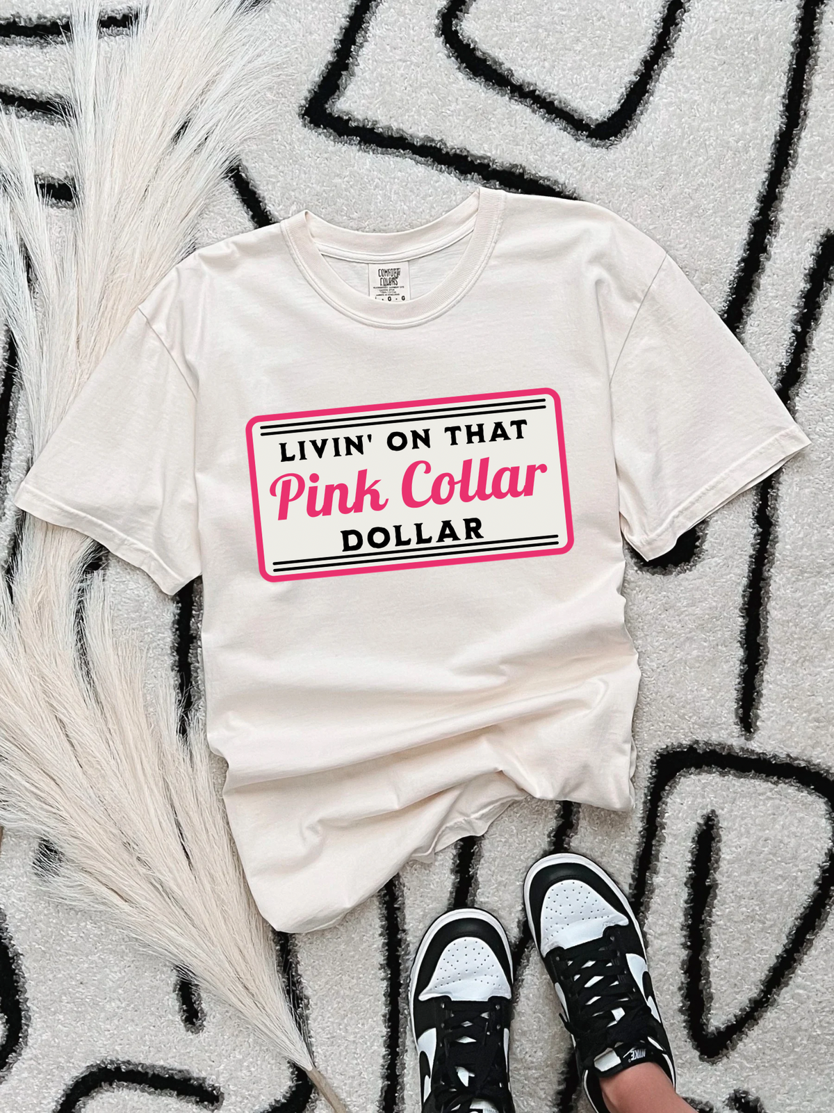 Pink Collar Dollar COMFORT COLORS TEE