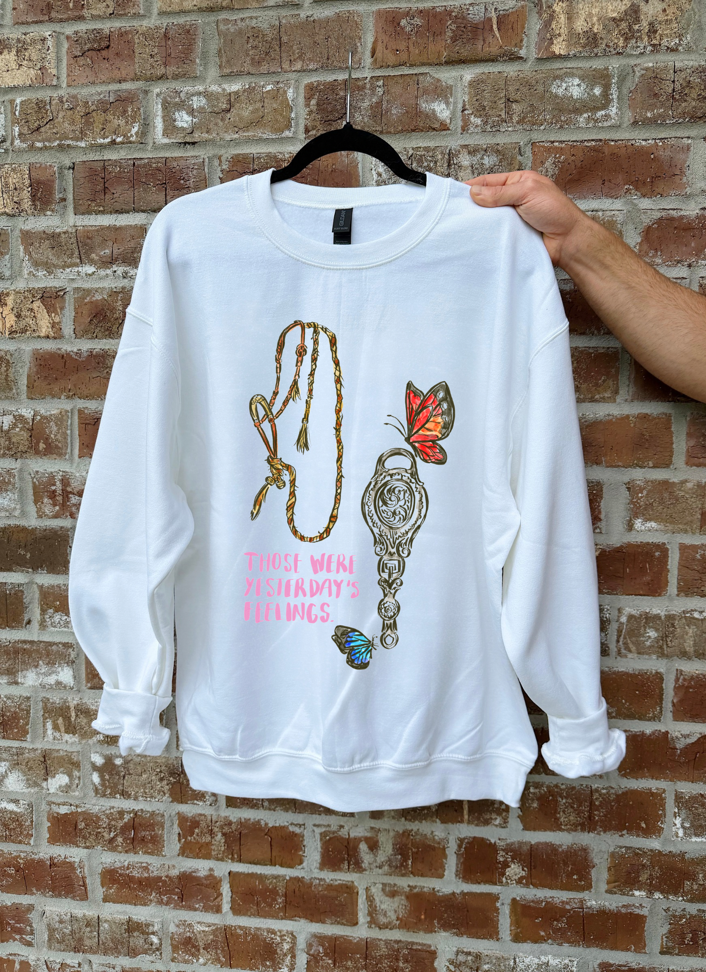 Those Were Yesterday’s Feeling TEE or CREWNECK