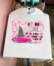 Load image into Gallery viewer, Get In Loser Tee or Crewneck
