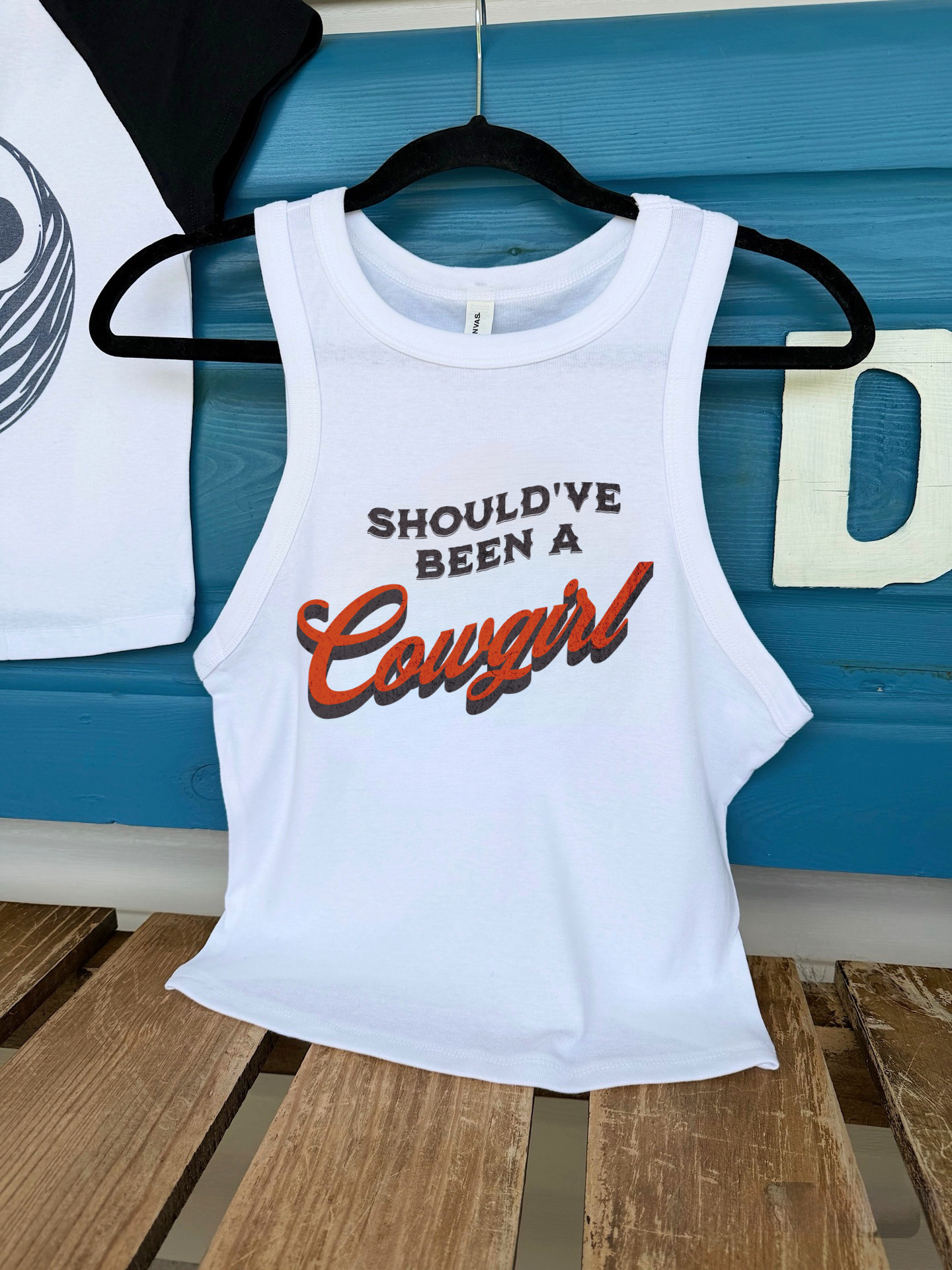 Should’ve Been A Cowgirl Cropped Tank