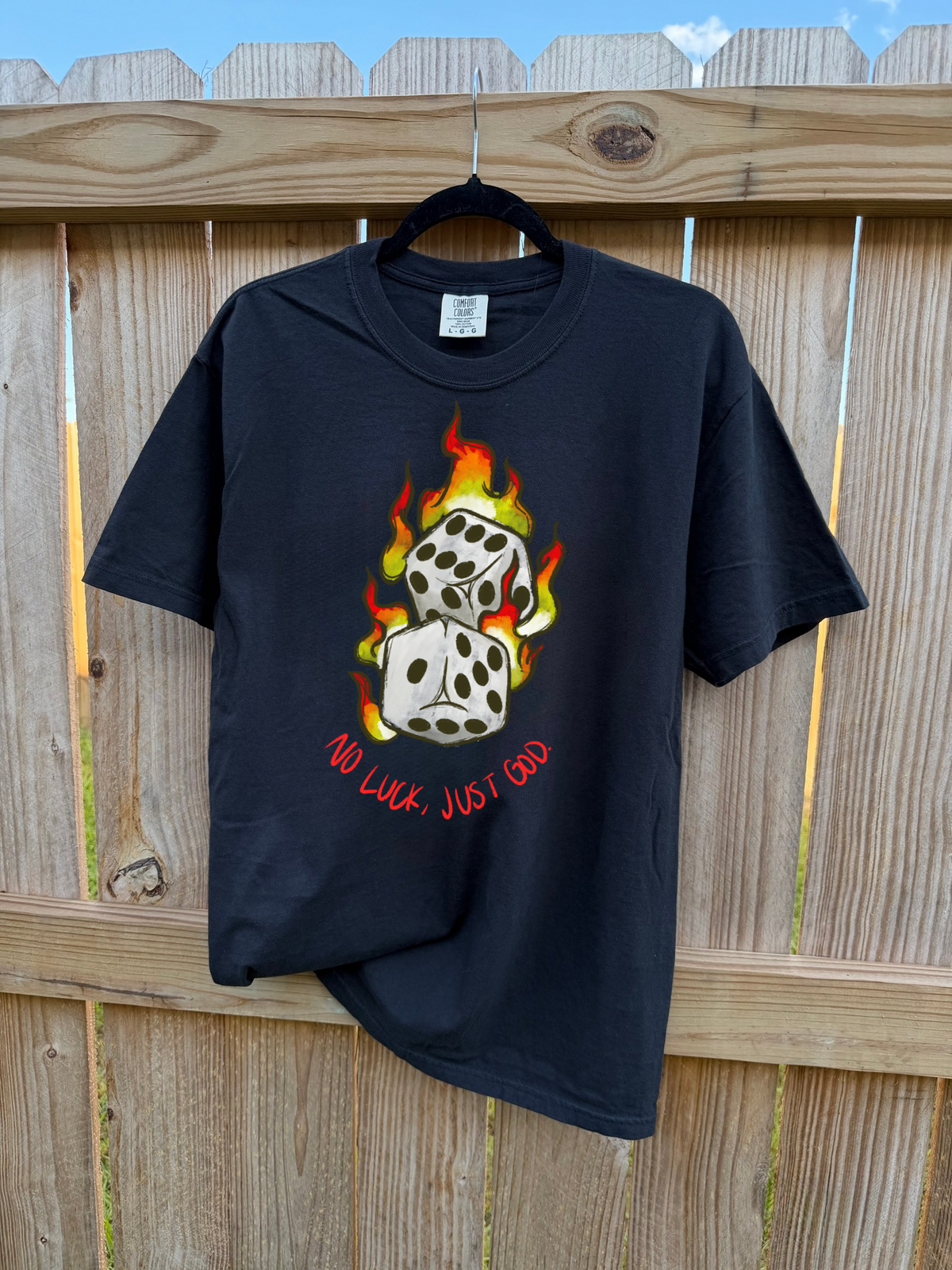 No Luck, Just God COMFORT COLORS TEE