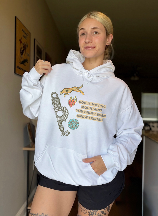 God Is Moving Mountains Hoodie