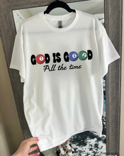 Load image into Gallery viewer, God Is Good Tee or Crewneck
